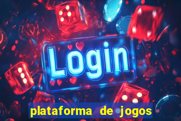 plataforma de jogos para ganhar dinheiro de verdade